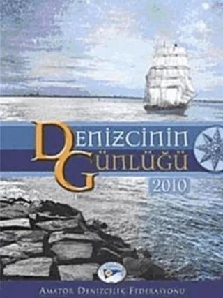 Denizcinin Günlüğü 2010