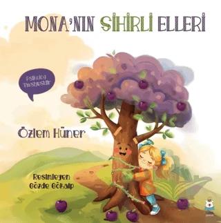 Mona’nın Sihirli Elleri