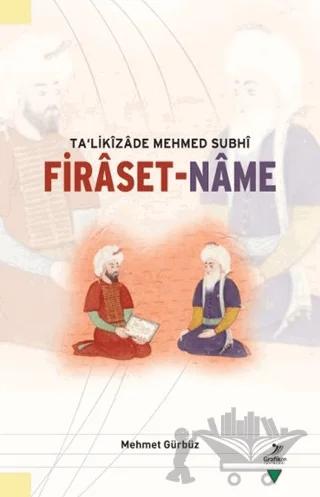 Ta'likizade Mehmed Subhi Firaset-name