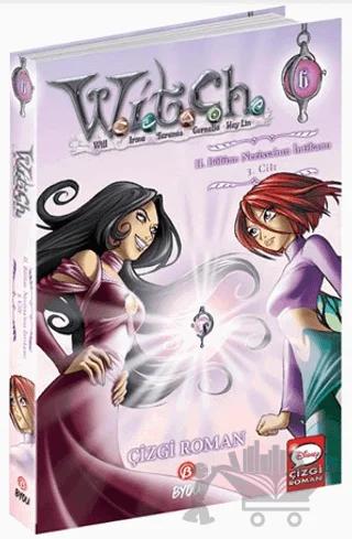 Witch 6 - 2. Bölüm Nerissa’nın İntikamı 3. Cilt