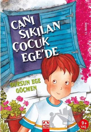 Canı Sıkılan Çocuk Ege’de