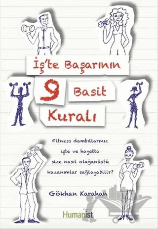 İş'te Başarının 9 Basit Kuralı