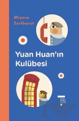 Yuan Huan’ın Kulübesi