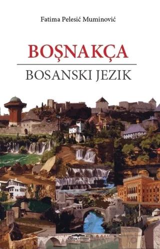 Boşnakça - Bosanski Jezik