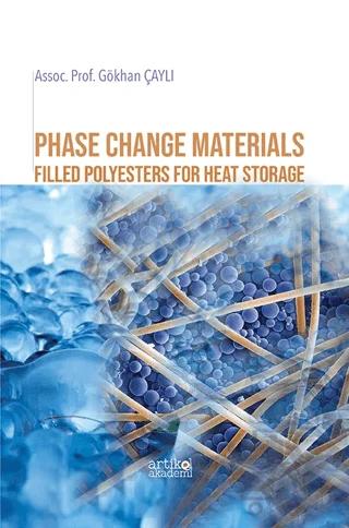 Phase Change Materials Filled Polyesters For Heat Storage