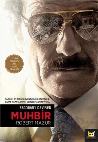Escobar'ı Deviren Muhbir