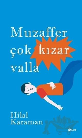 Muzaffer Çok Kızar Valla