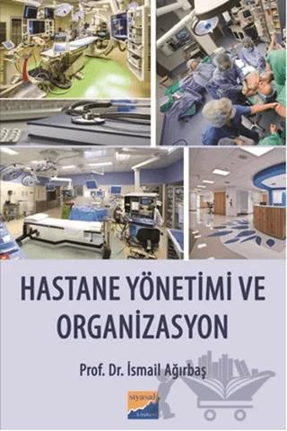 Hastane Yönetimi ve Organizasyon