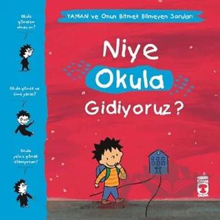 Niye Okula Gidiyoruz? - Yaman ve Onun Bitmek Bilmeyen Soruları