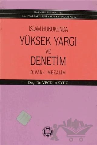 İslam Hukukunda Yüksek Yargı ve Denetim