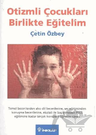 Otizmli Çocukları Birlikte Eğitelim