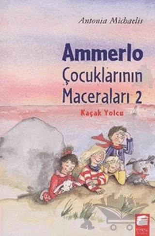 Ammerlo Çocuklarının Maceraları 2: Kaçak Yolcu