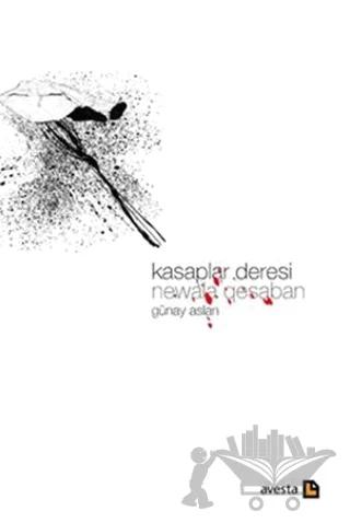 Kasaplar Deresi - Newala Qesaban