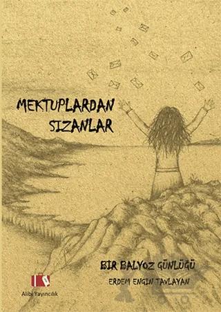 Mektuplardan Sızanlar