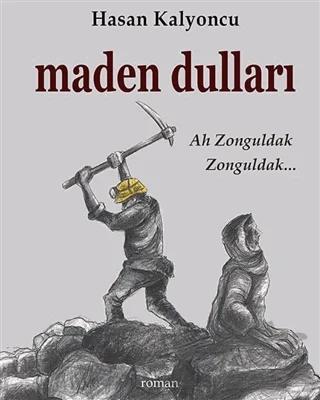 Maden Dulları