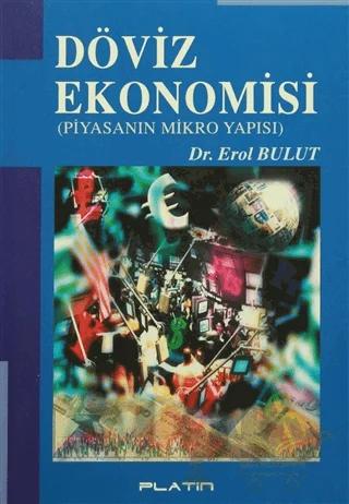 Döviz Ekonomisi – Erol Bulut – Barış Platin Yayınları kitap kapağı