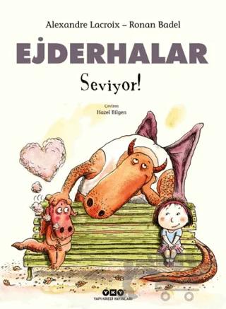 Ejderhalar Seviyor!