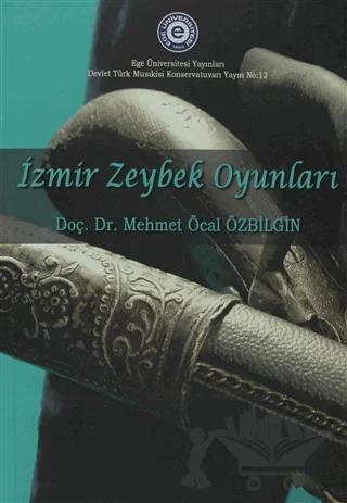İzmir Zeybek Oyunları