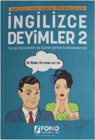 İngilizce Deyimler 2 – Kolektif – Fono Yayınları kitap kapağı