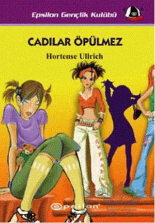 Cadılar Öpülmez – Hortense Ullrich – Epsilon Yayınevi kitap kapağı