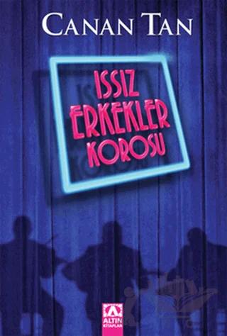 Issız Erkekler Korosu