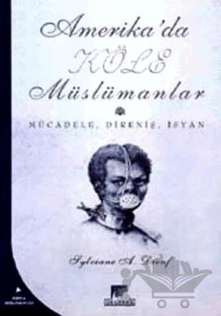 Amerika'da Köle Müslümanlar
