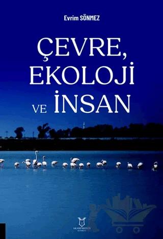 Çevre, Ekoloji ve İnsan