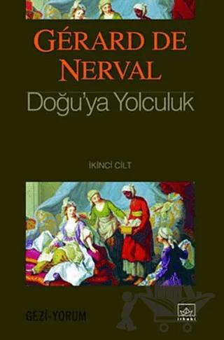 Doğu’ya Yolculuk 2. Cilt