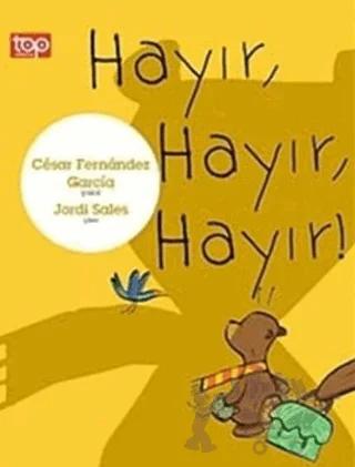 Hayır, Hayır, Hayır!