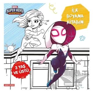 İlk Boyama Kitabım Ghost-Spider - Marvel Super Hero Adventures
