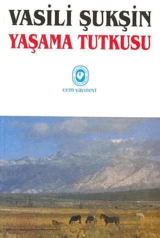 Yaşama Tutkusu