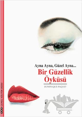 Bir Güzellik Öyküsü