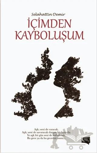 İçimden Kayboluşum