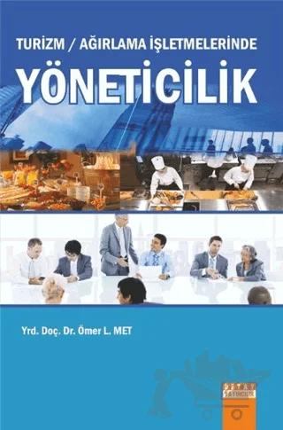 Turizm / Ağırlama İşletmelerinde Yöneticilik