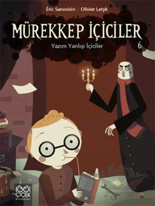 Mürekkep İçiciler 6: Yazım Yanlışı İçiciler