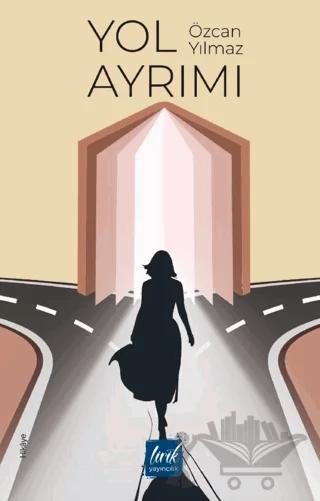Yol Ayrımı