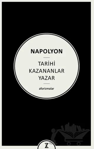 Tarihi Kazananlar Yazar – Napolyon – Zeplin Kitap kitap kapağı