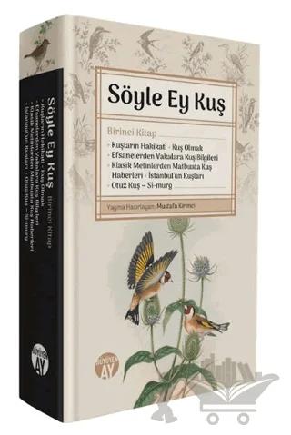 Söyle Ey Kuş - Birinci Kitap
