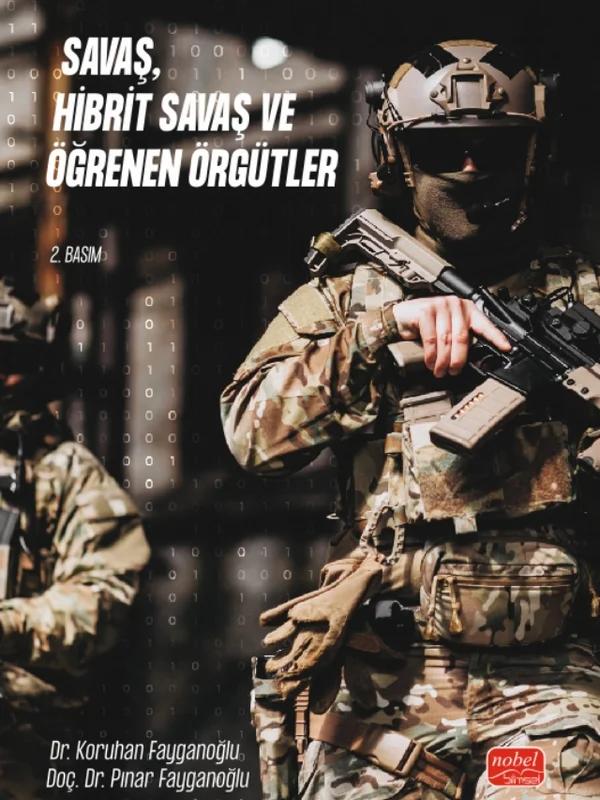 Savaş, Hibrit Savaş ve Öğrenen Örgütler