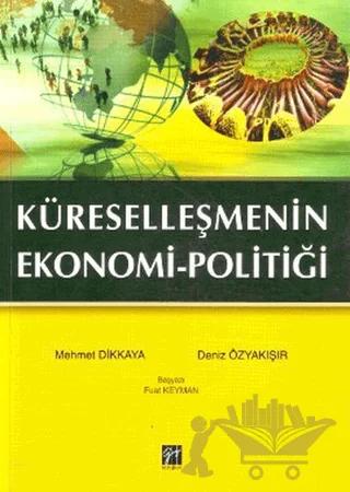 Küreselleşmenin Ekonomi-Politiği