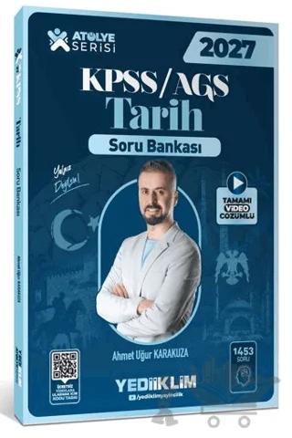 2027 KPSS AGS Atölye Serisi Genel Kültür Tarih Tamamı Video Çözümlü Soru Bankası