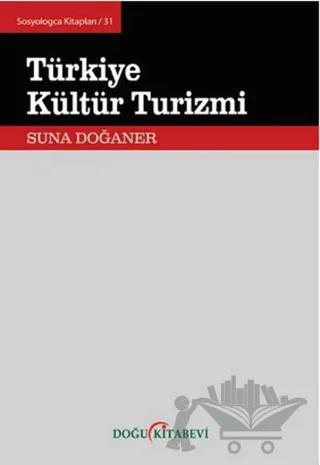 Türkiye Kültür Turizmi