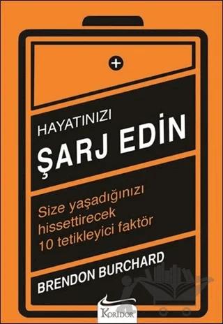 Hayatınızı Şarj Edin