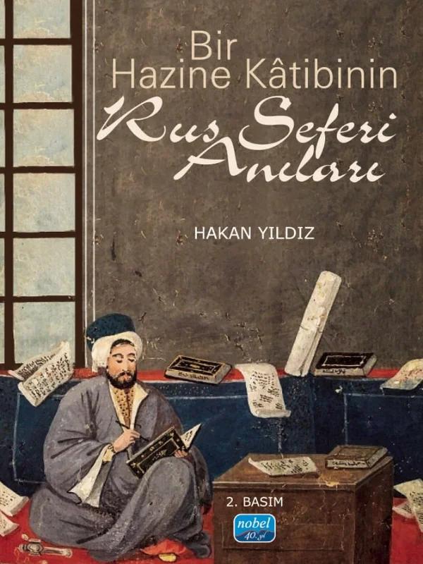 Bir Hazine Kâtibinin Rus Seferi Anıları