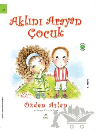 Aklını Arayan Çocuk