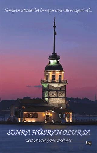 Sonra Hüsran Olursa