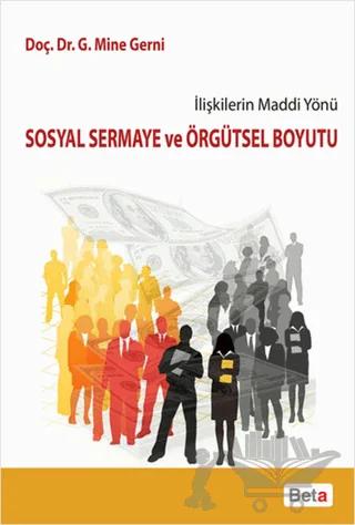 Sosyal Sermaye ve Örgütsel Boyutu