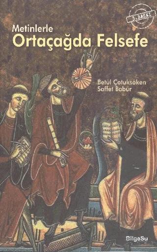 Metinlerle Ortaçağda Felsefe
