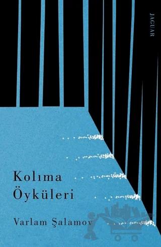 Kolıma Öyküleri
