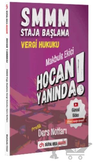 SMMM Staja Başlama Vergi Hukuku Pratik Ders Notları